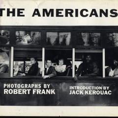 Robert Frank, The Americans, 1958